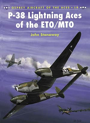 P-38 Lightning Aces of the ETO/MTO